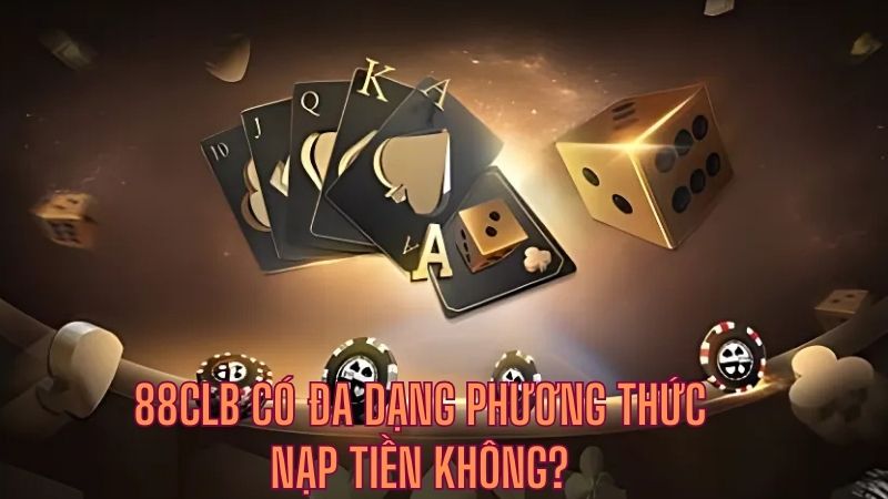 Q&A về các phương thức nạp tiền/rút tiền tại nền tảng cá cược